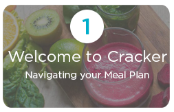 Welcome to Cracker navigation your meal plan